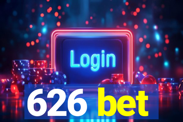 626 bet